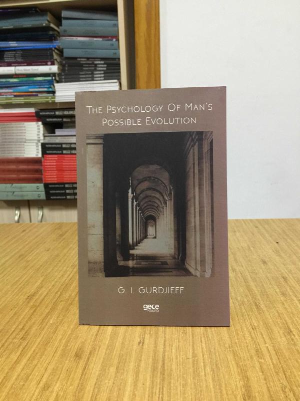 The Psychology of Man's Possible Evolution - G. I. Gurdjieff