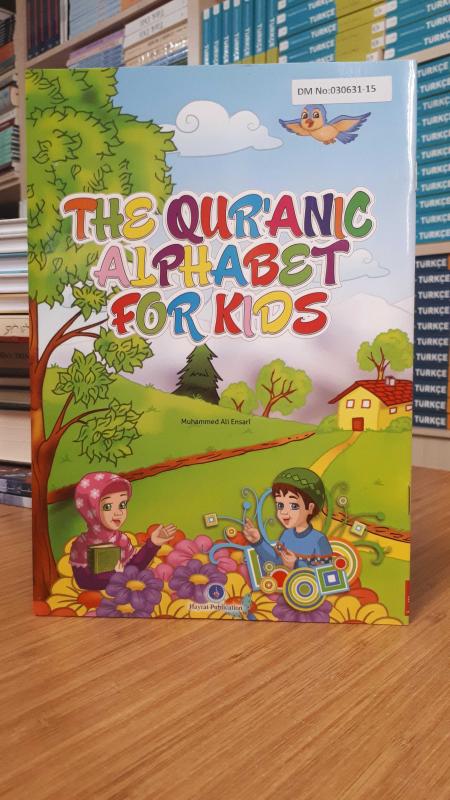 The Qur'anic Alphabet For Kids (İngilizce Çocuk Elifbası) - Muhammed Ali Ensari