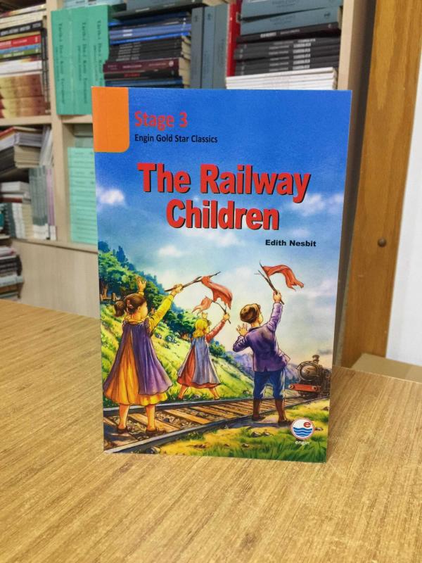 The Railway Children - Edith Nesbit / Engin Gold Star Classics Stage 3