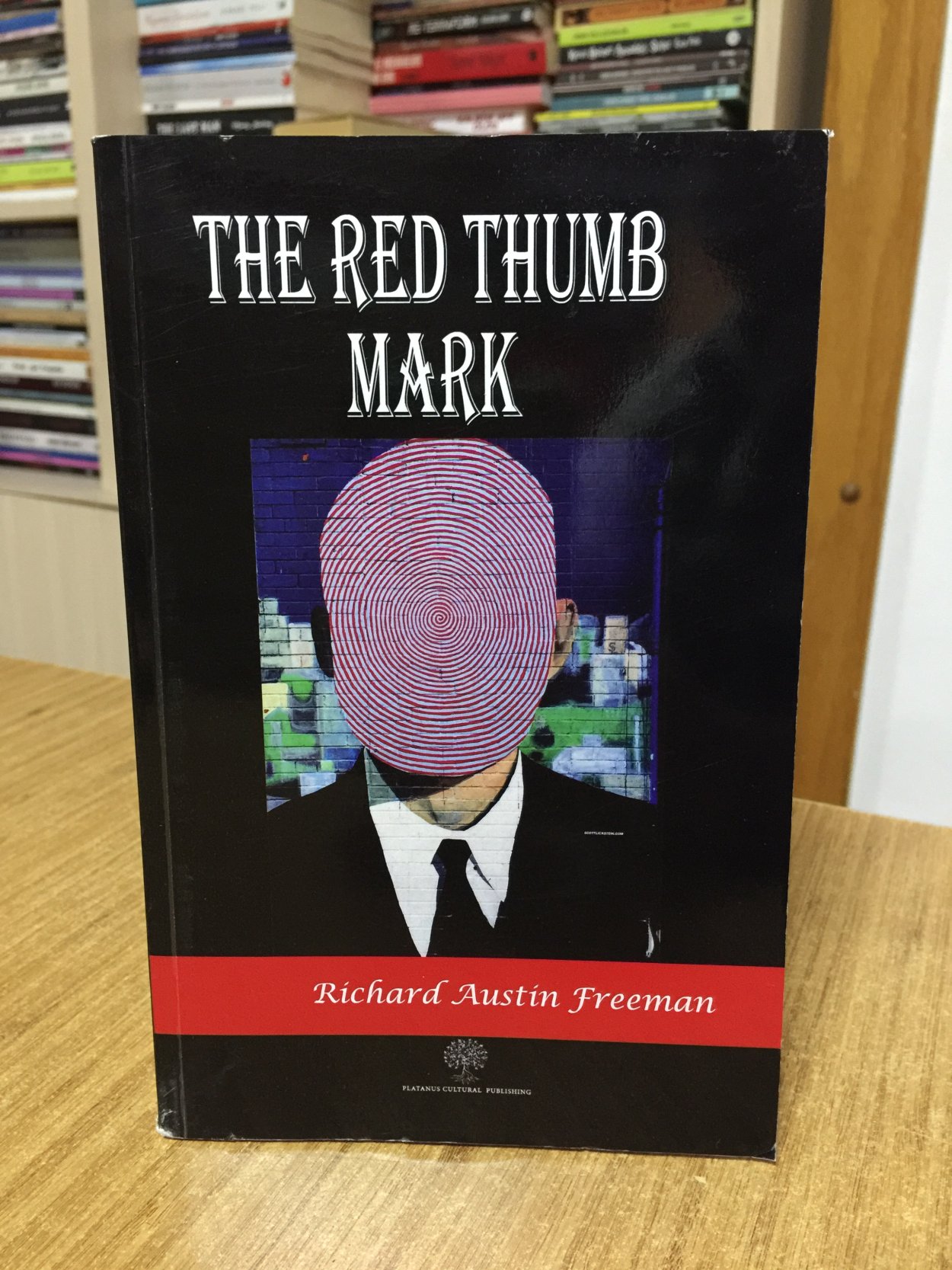 The Red Thumb Mark - Richard Austin Freeman