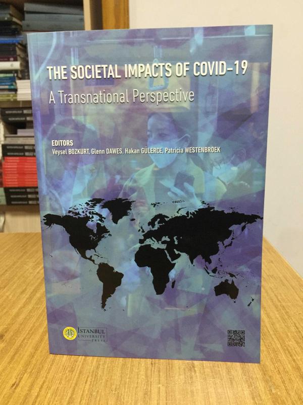 The Societal Impacts of COVID-19 A Transnational Perspective