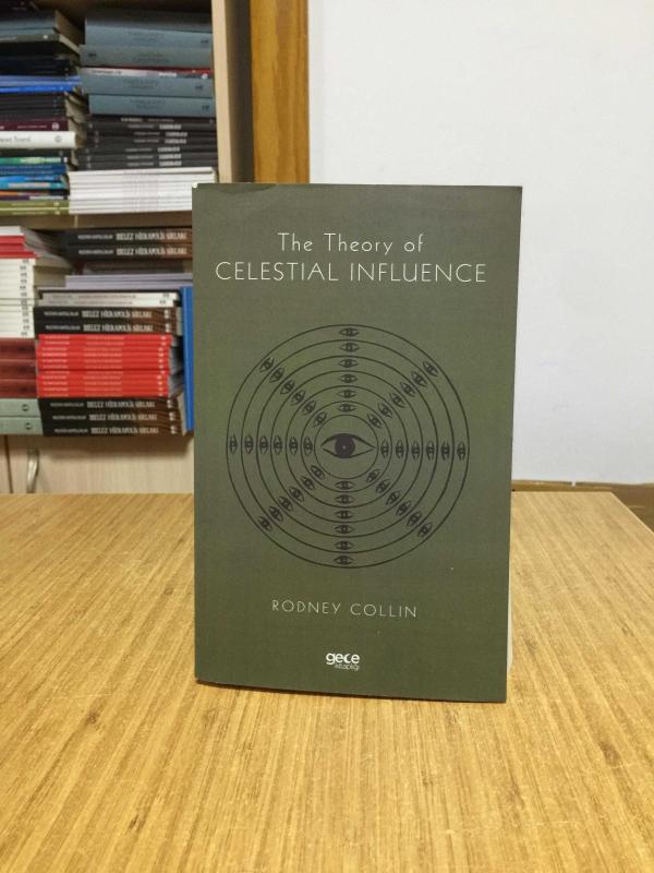 The Theory of Celestial Influence - Rodnet Collin