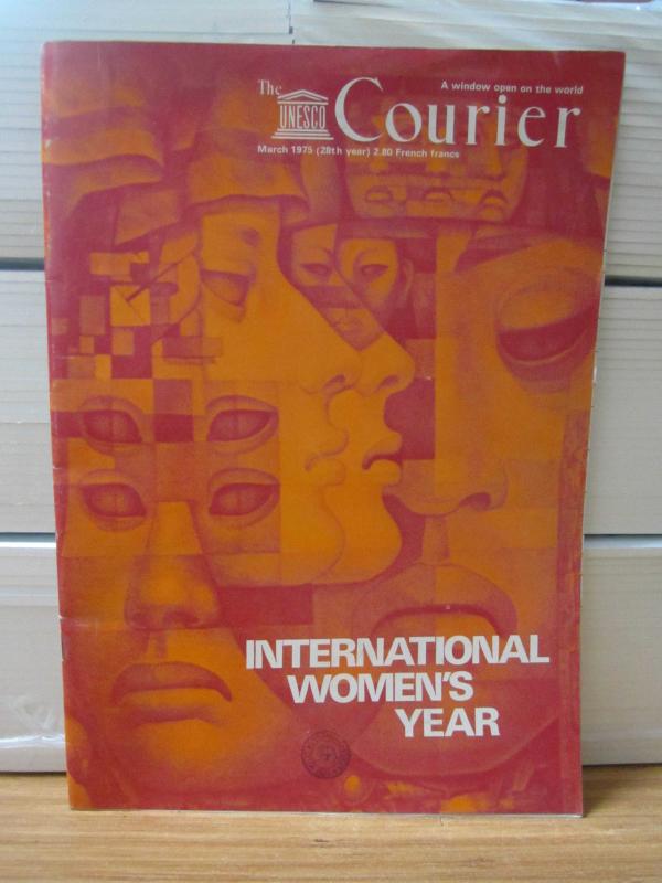 The UNESCO Courier - March 1975 [ International Women's Year ]
