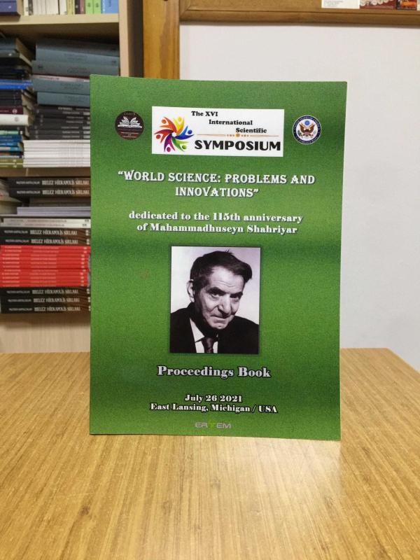 The XVI International Scientific Symposium World Science Problems and Innovations PROCEEDINGS / Mahammadhuseyn Shahriyar (2021)