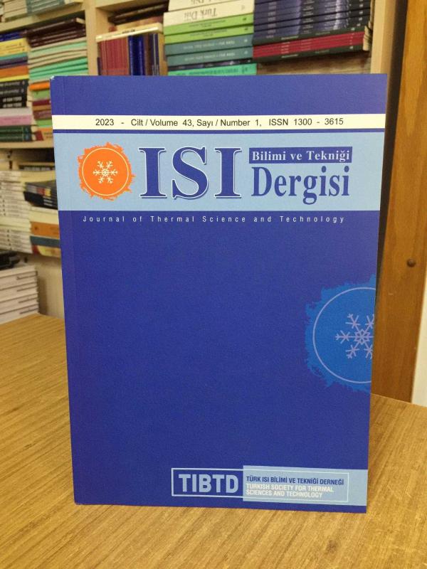 TIBTD Türk Isı Bilimi ve Tekniği Derneği Isı Bilimi Ve Tekniği Dergisi Cilt 43 Sayı 1