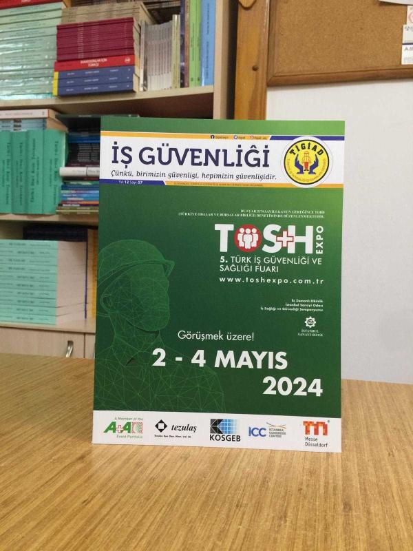 TİGİAD İŞ GÜVENLİĞİ Dergisi - Sayı 57