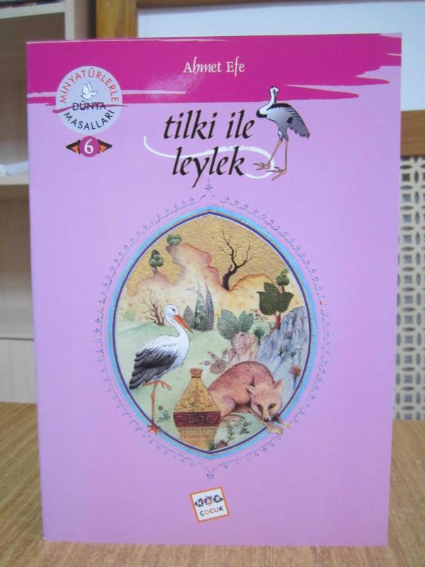 Tilki ile Leylek - Ahmet Efe / Minyatürlerle Dünya Masalları 6 [ Nar Çocuk ]