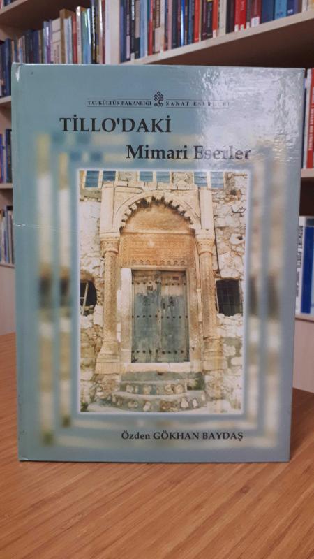 TİLLO'daki Mimari Eserler