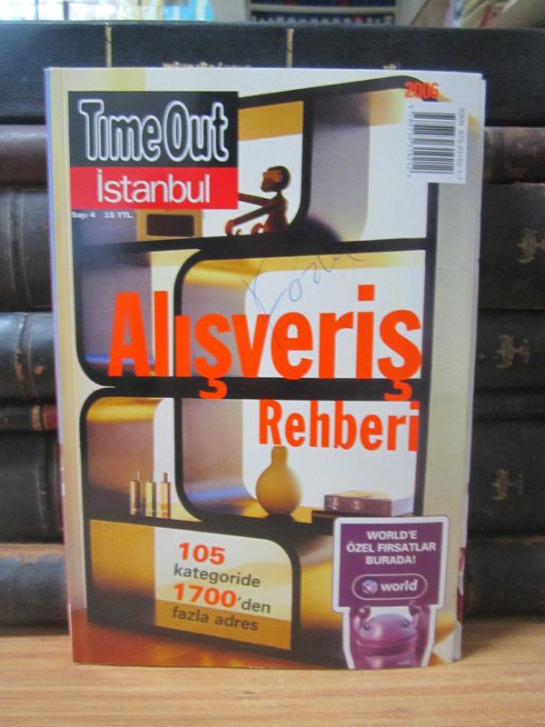 Time Out İstanbul Alışveriş Rehberi - Sayı 4 - Yıl 2006