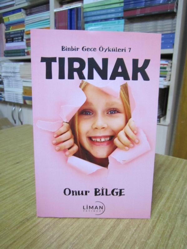 Tırnak - Onur Bilge Binbir Gece Öyküleri 7