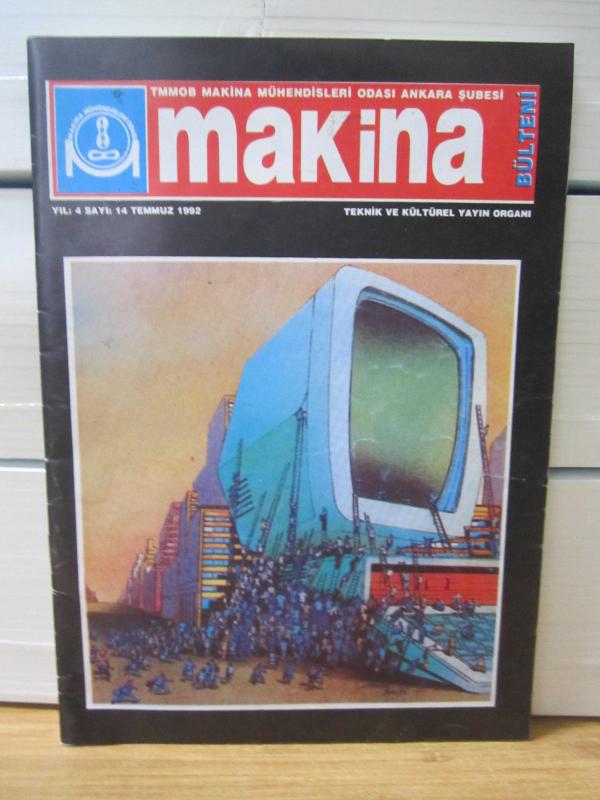 TMMOB Makina Mühendisleri Odası Ankara Şubesi Makina Dergisi - Sayı 14 - Temmuz 1992