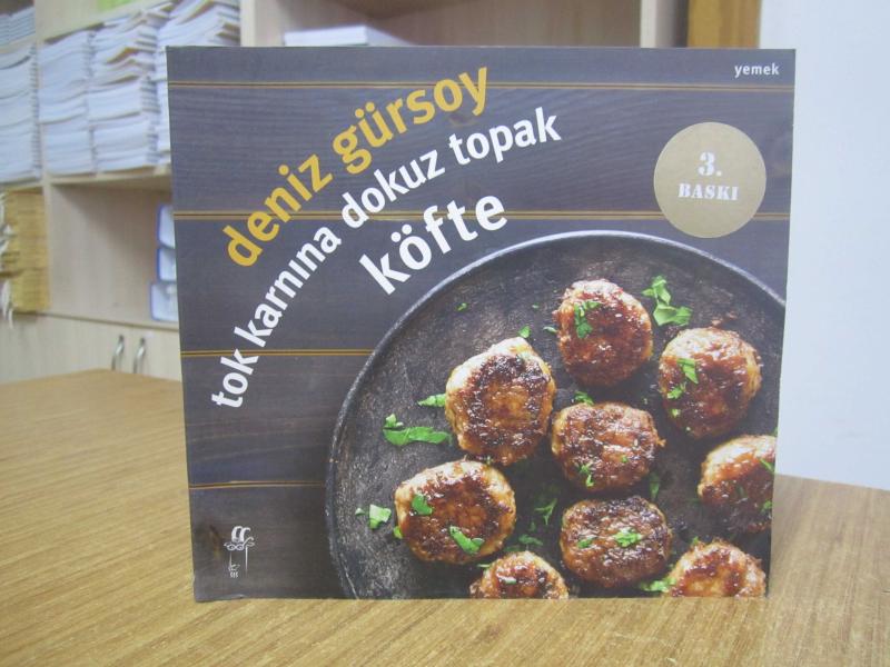 Tok Karnına Dokuz Topak Köfte - Deniz Gürsoy [3.Baskı]
