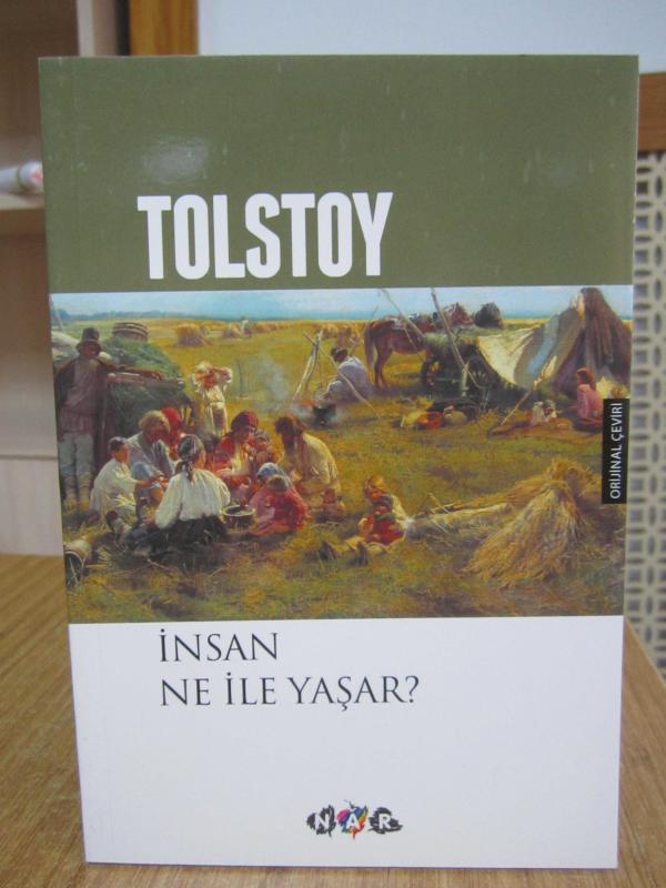 Tolstoy - İnsan Ne ile Yaşar?