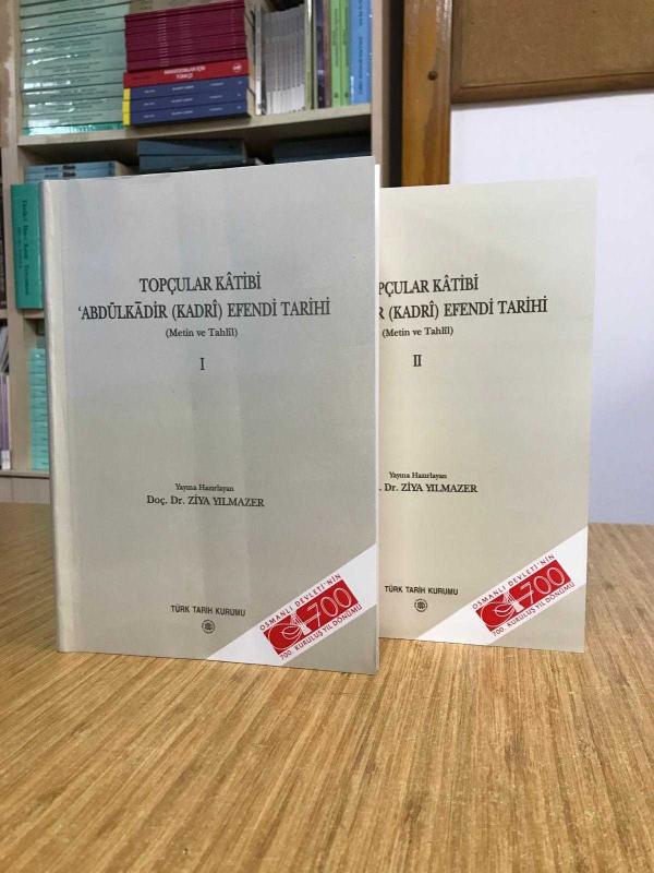 Topçular Katibi Abdülkadir Kadri Efendi Tarihi (Metin ve Tahlil) - 2 CİLT TAKIM