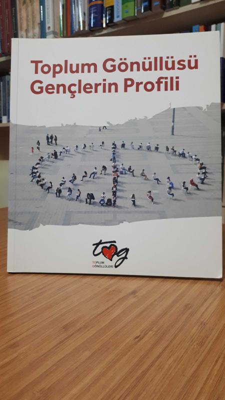 Toplum Gönüllüsü Gençlerin Profili