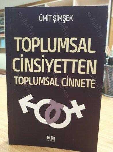 Toplumsal Cinsiyetten Toplumsal Cinnete - Ümit Şimşek (2020)