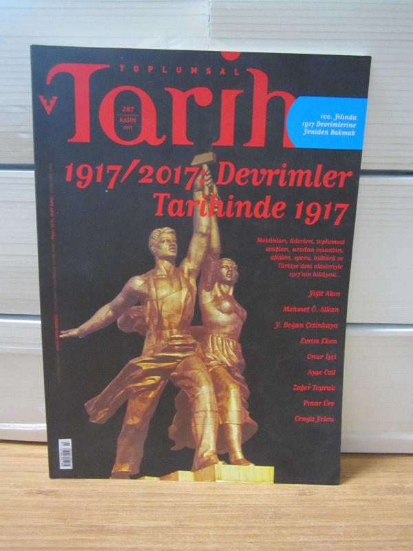 Toplumsal Tarih Dergisi - Sayı 287 - Kasım 2017