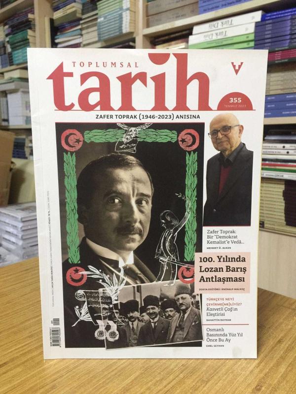 Toplumsal Tarih Dergisi - Sayı 355 - Temmuz 2023