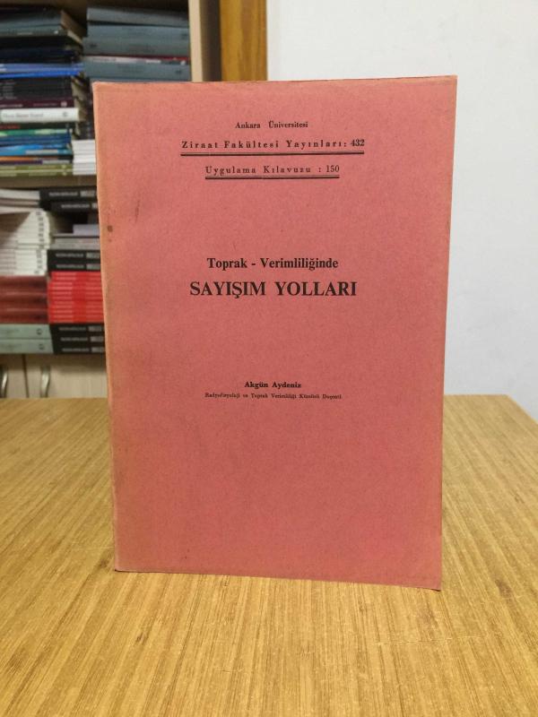Toprak Verimliliğinde Sayışım Yolları - Aygün Aydeniz