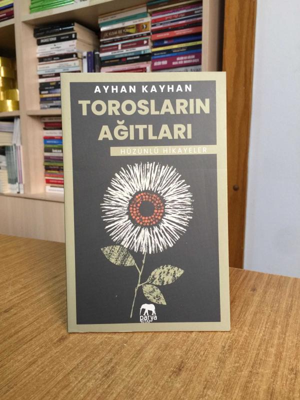 Torosların Ağıtları - Ayhan Kayhan