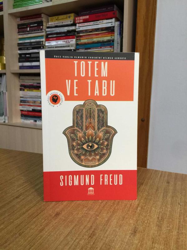 Totem ve Tabu - Sigmund Freud