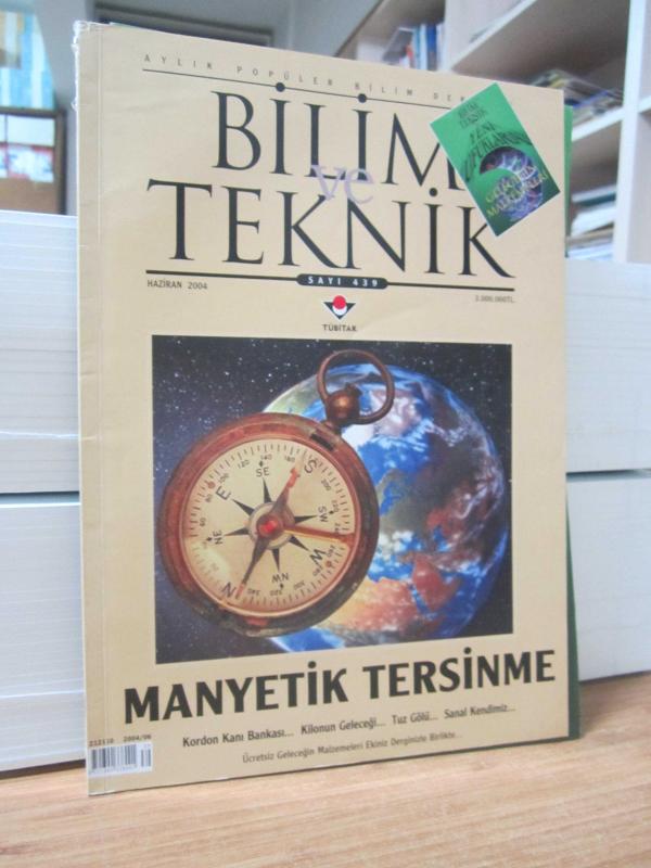 TÜBİTAK Bilim ve Teknik Dergisi - Sayı 439 - Haziran 2004