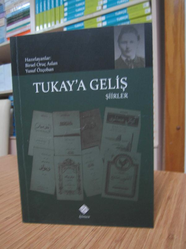 Tukay'a Geliş - Şiirler