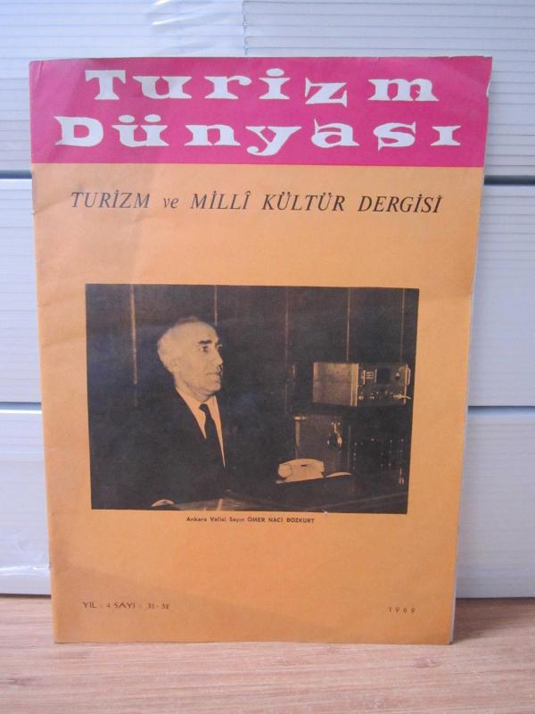 TURİZM DÜNYASI DERGİSİ - SAYI 31-32 - YIL 1969