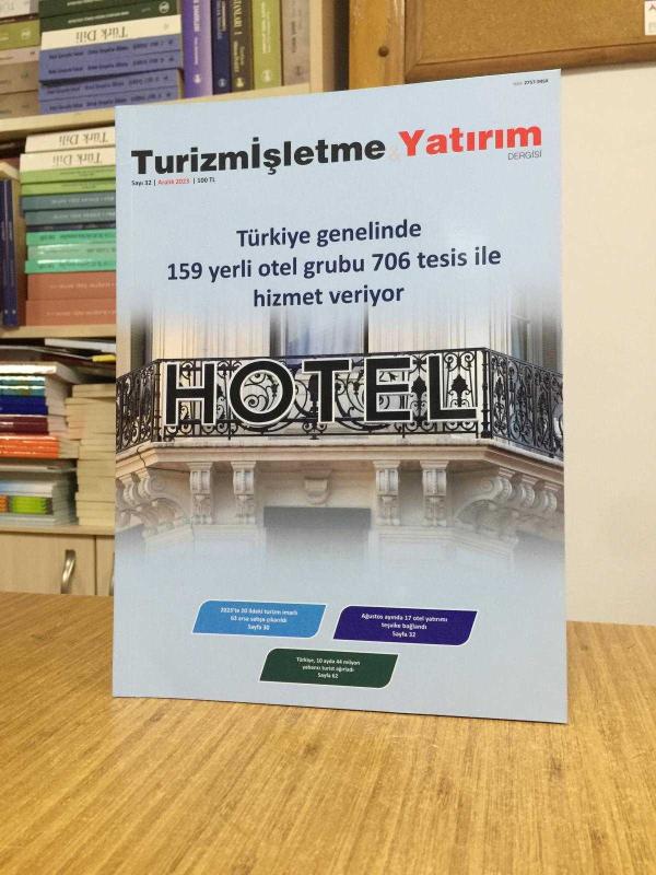 Turizm İşletme & Yatırım Dergisi - Sayı 32 - Aralık 2023