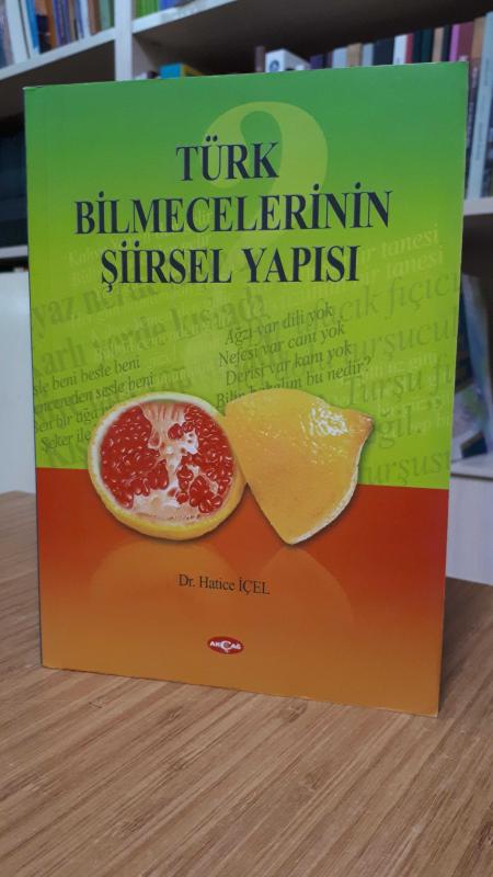 Türk Bilmecelerinin Şiirsel Yapısı