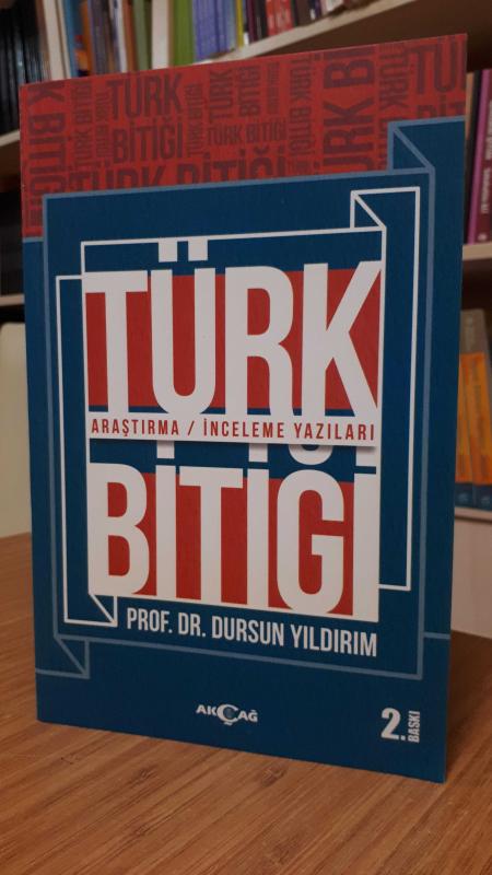 Türk Bitiği - Araştırma İnceleme Yazıları