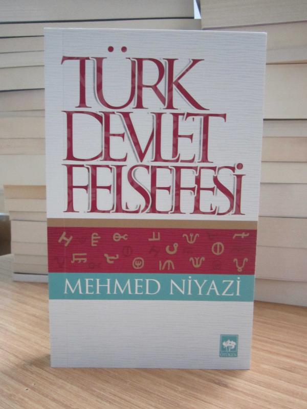 Türk Devlet Felsefesi - Mehmed Niyazi