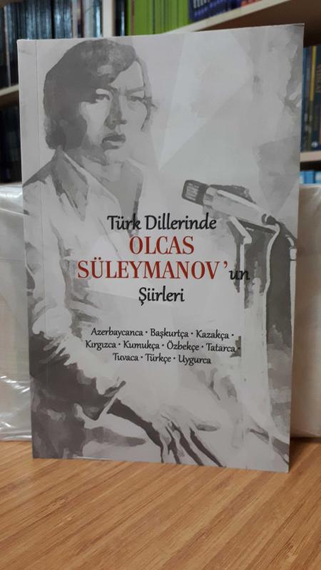 Türk Dillerinde Olcas Süleymanov'un Şiirleri