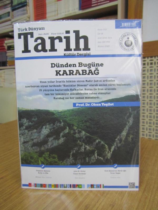 Türk Dünyası Tarih Dergisi - Sayı 406 - Kasım 2020 [ Dünden Bugüne Karabağ ]
