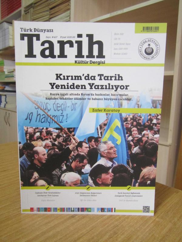 Türk Dünyası Tarih Dergisi - Sayı 417 - Ekim 2021 [ Kırım'da Tarih Yeniden Yazılıyor - Zafer Karatay ]