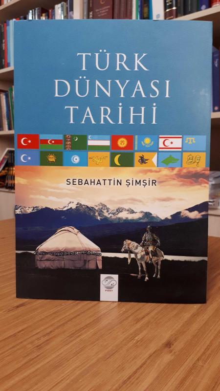 Türk Dünyası Tarihi - Sebahattin Şimşir
