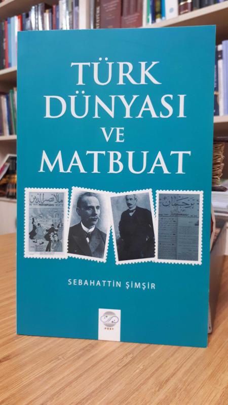 Türk Dünyası ve Matbuat