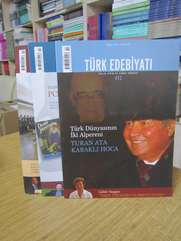 TÜRK EDEBİYATI Aylık Fikir ve Sanat Dergisi - 2013 Yılı 3 Sayı TAKIM (Sayılar: 472-473-474)