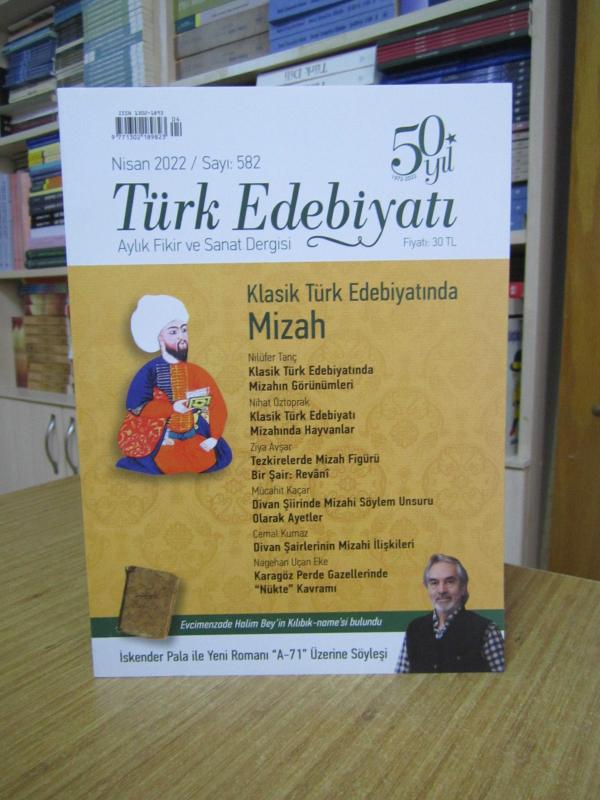 Türk Edebiyatı Aylık Fikir ve Sanat Dergisi - Sayı 582 - Nisan 2022 [ Klasik Türk Edebiyatında Mizah ] - Türk Edebiyatı Vakfı
