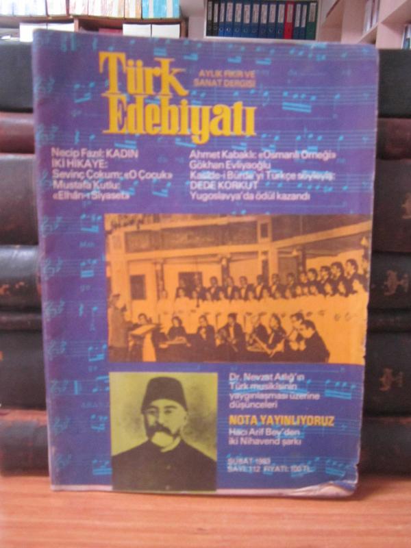 Türk Edebiyatı Aylık Fikir ve Sanat Dergisi - Şubat 1983 - Sayı 112 - Edebiyat Cemiyeti
