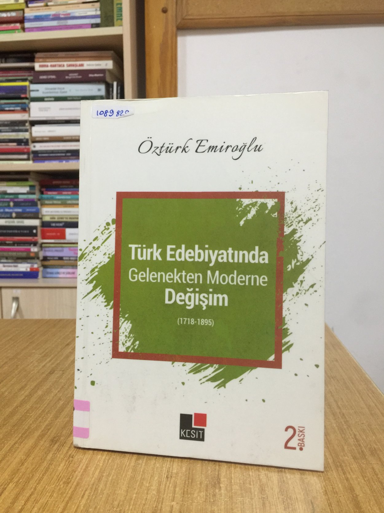 Türk Edebiyatında Gelenekten Moderne Değişim (1718-1895) - Öztürk Emiroğlu