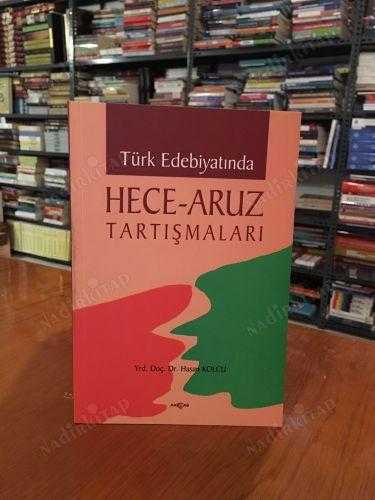 Türk Edebiyatında Hece - Aruz Tartışmaları (Yrd. Doç. Dr. Hasan Kolcu)