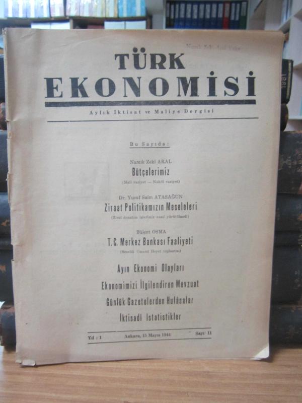 Türk Ekonomisi Dergisi - Sayı 11 - Mayıs 1944