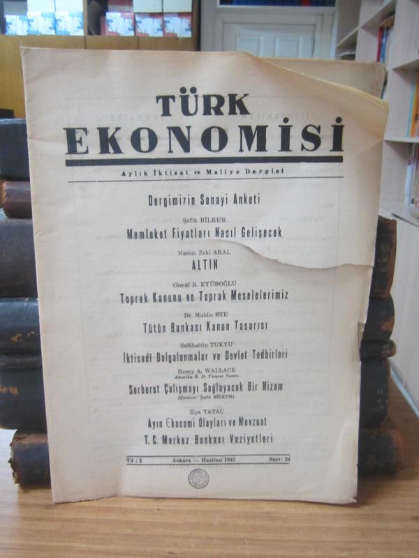 Türk Ekonomisi Dergisi - Sayı 24 - Haziran 1945