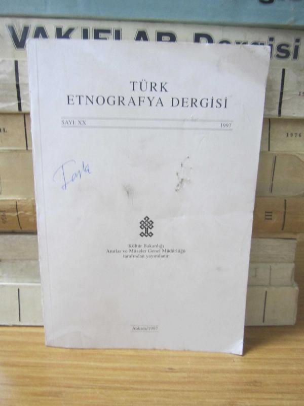 Türk Etnografya Dergisi - Sayı XX- 1997