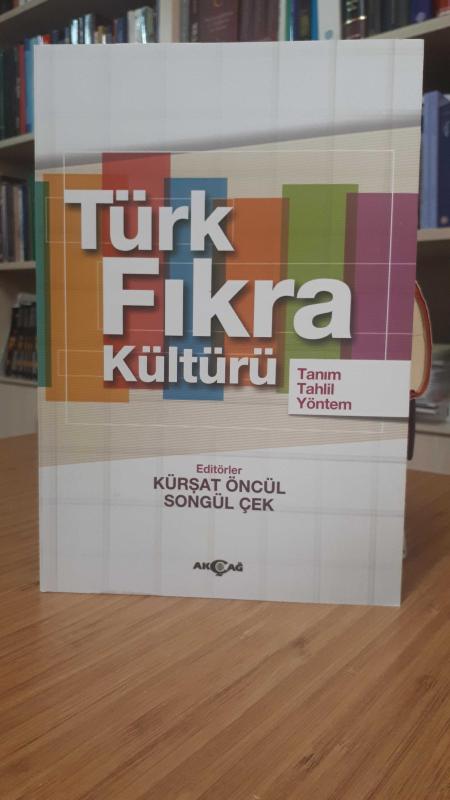 Türk Fıkra Kültürü - Tanım - Tahlil - Yöntem