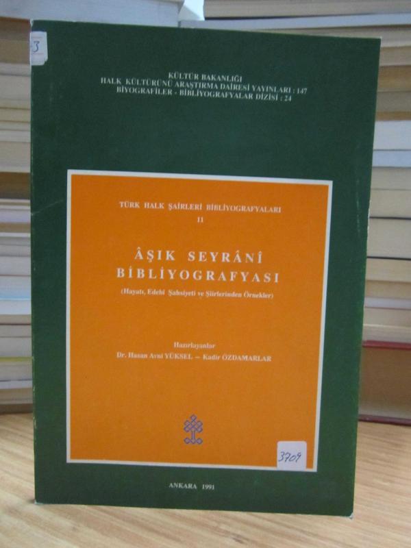 Türk Halk Şairleri Bibliyografyası 11: Aşık Seyrani Bibliyografyası