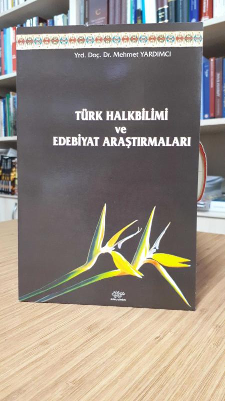 Türk Halkbilimi Ve Edebiyat Araştırmaları