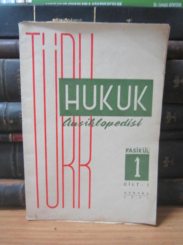 Türk Hukuk Ansiklopedisi Cilt 1 - Fasikül 1 - Yıl 1962