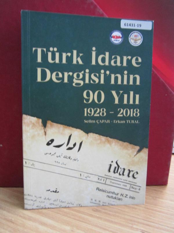 Türk İdare Dergisi'nin 90 Yılı (1928-2018)